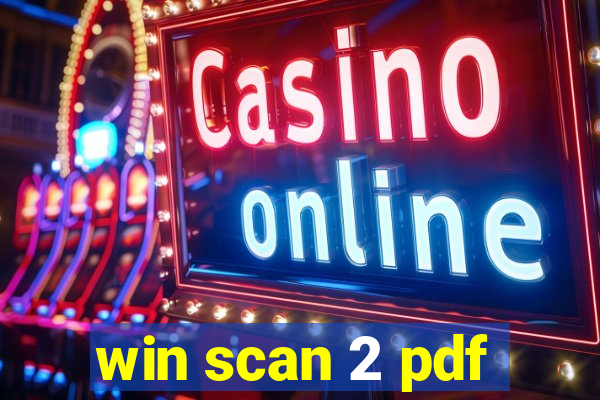 win scan 2 pdf